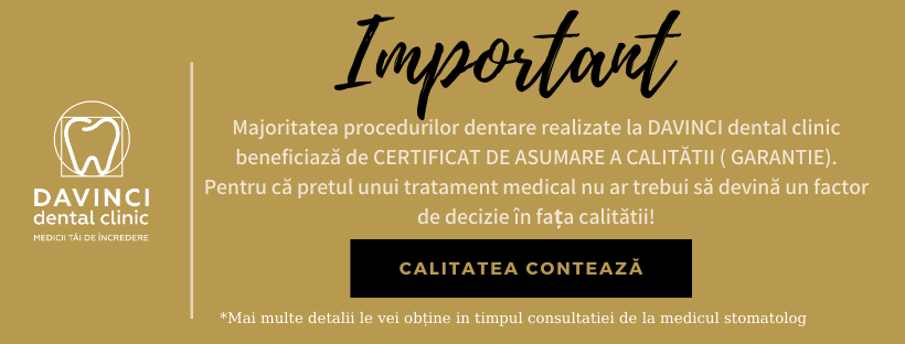 garantia tratamentelor dentare efectuate la davinci dental clinic